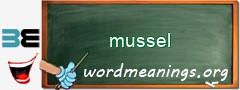 WordMeaning blackboard for mussel